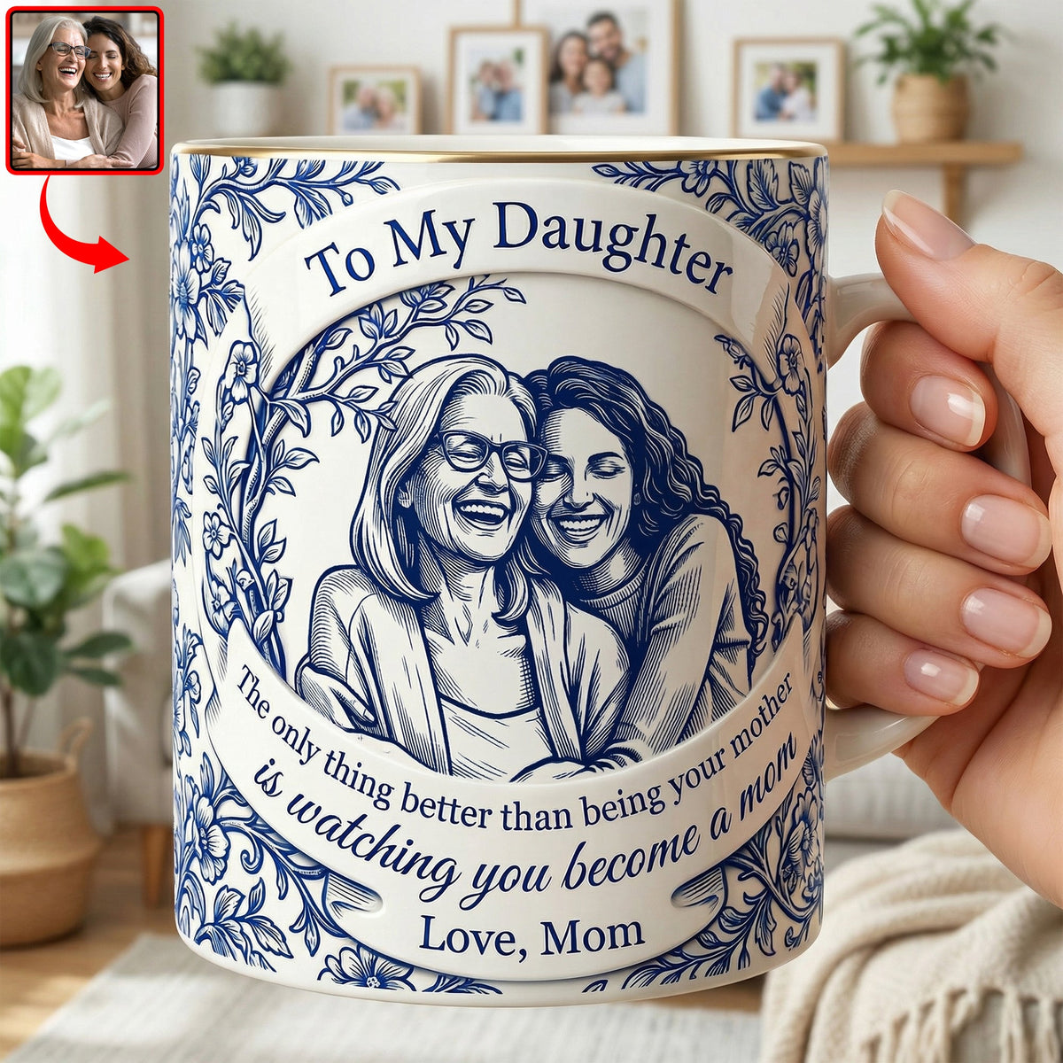 To My Daughter Coffee Mug - Custom Photo Gifts For Mother's Day 05NAQN310326