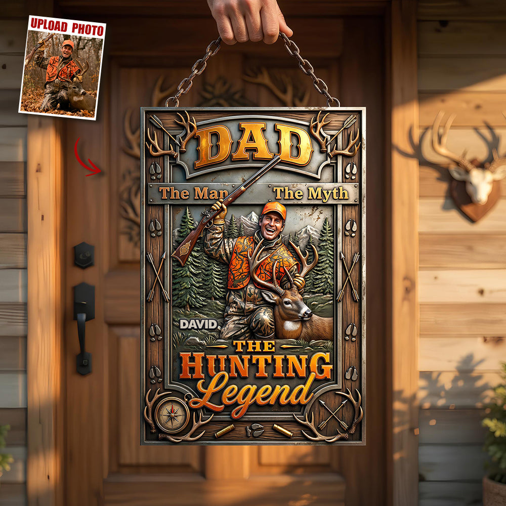 The Hunting Legend Metal Sign - Custom Photo Gifts For Hunting Dads 04hudt040526