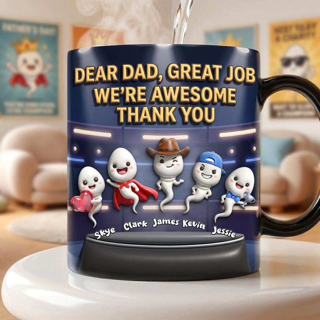 Thank You Dad Funny Sperm Magic Mug - Personalized Gifts For Dads 01nata070526