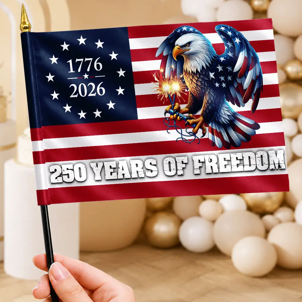 250 Years Of Freedom Patriotic Eagle - Personalized Handheld Flag