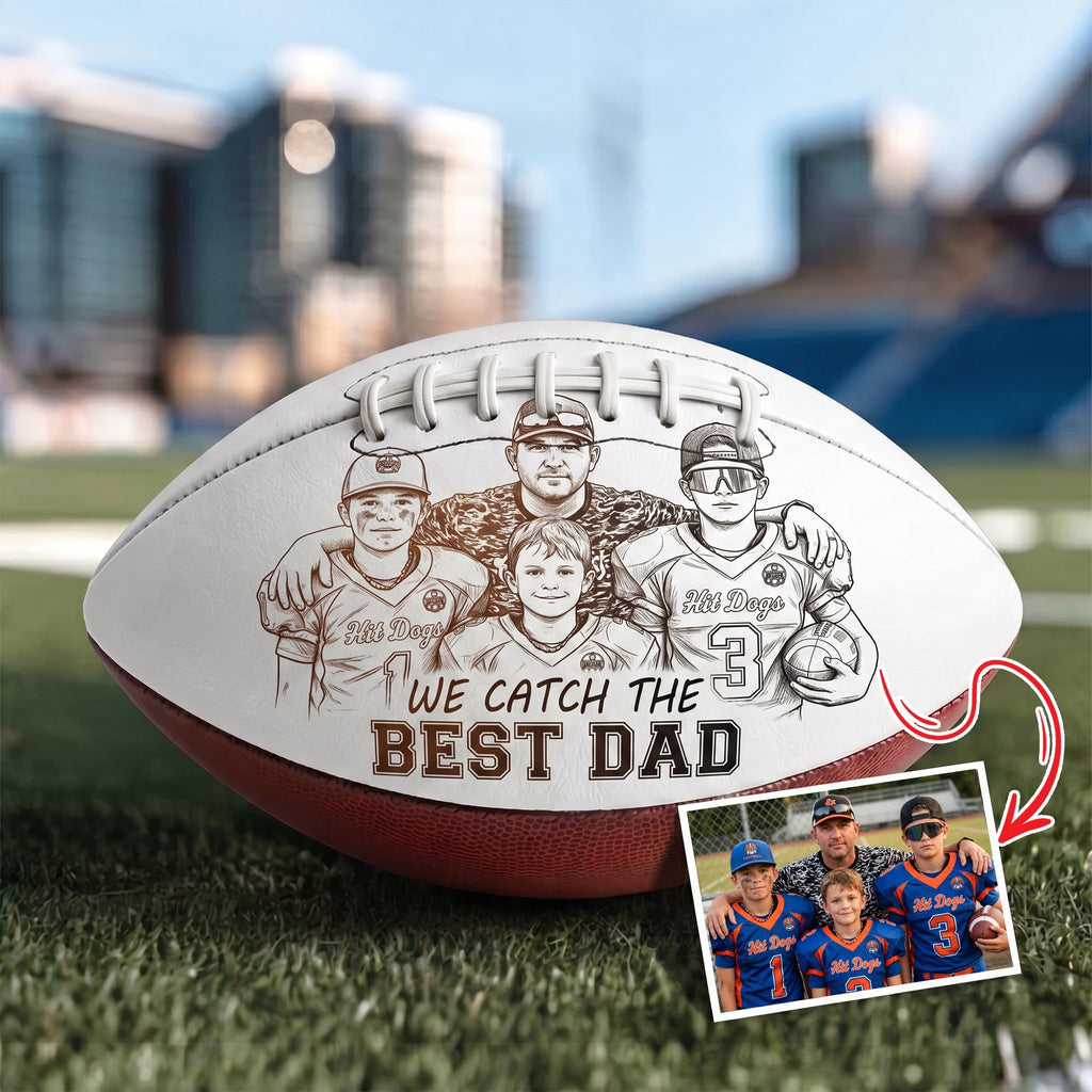 Catch The Best Dad Football Ball - Custom Photo Gifts For Dad 02QHLU290526