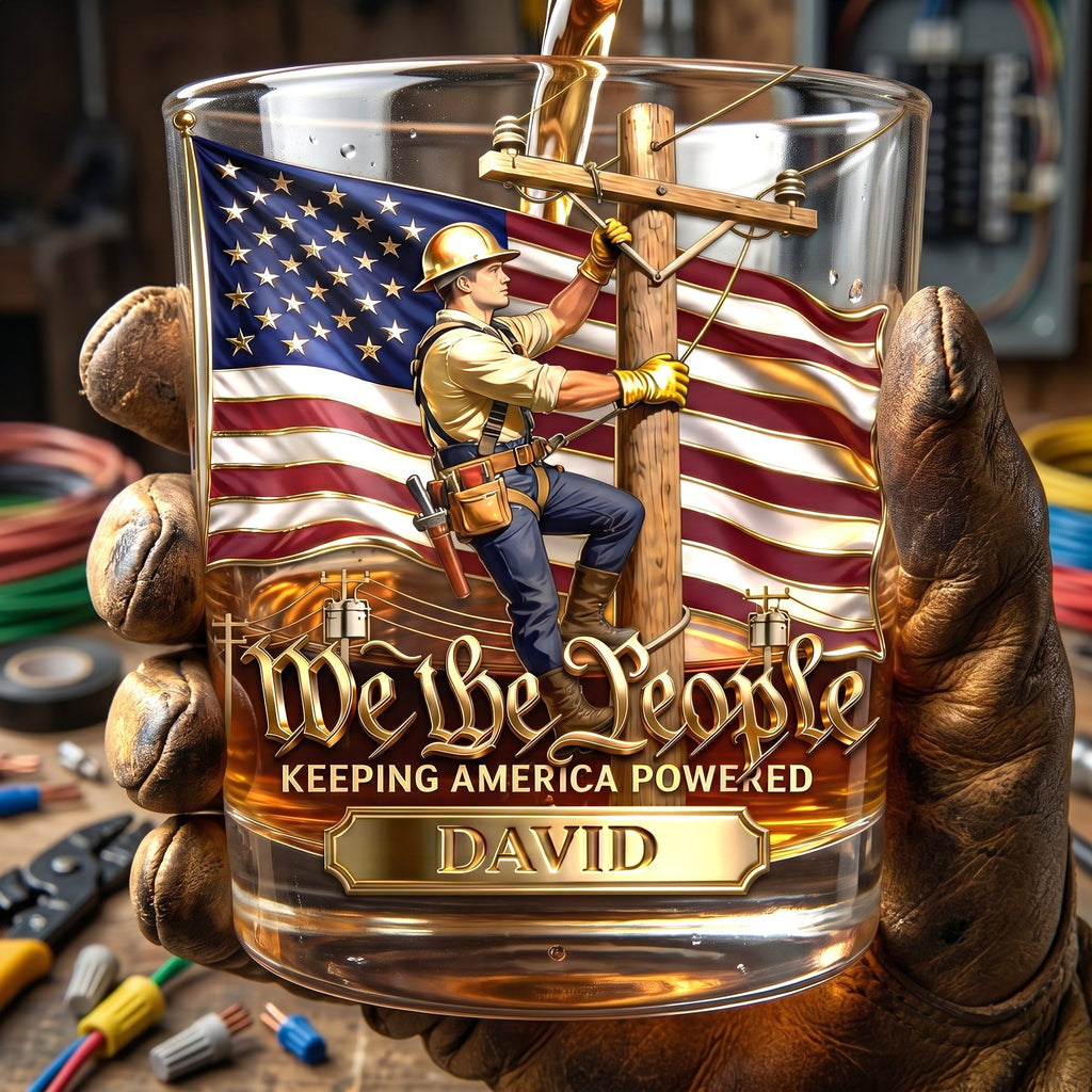 Keeping America Powered Whiskey Glass - Personalized Gifts For Lineman 01PGLU150626