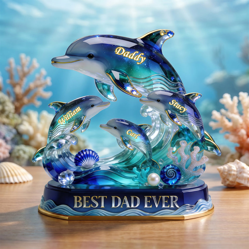 Best Dad Ever Dolphin Family Acrylic Plaque - Personalized Gifts For Dad 04pgdh060526