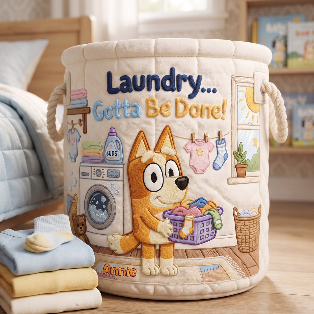 Laundry Gotta Be Done Quilted Laundry Basket - Personalized Gifts 03nalu090726