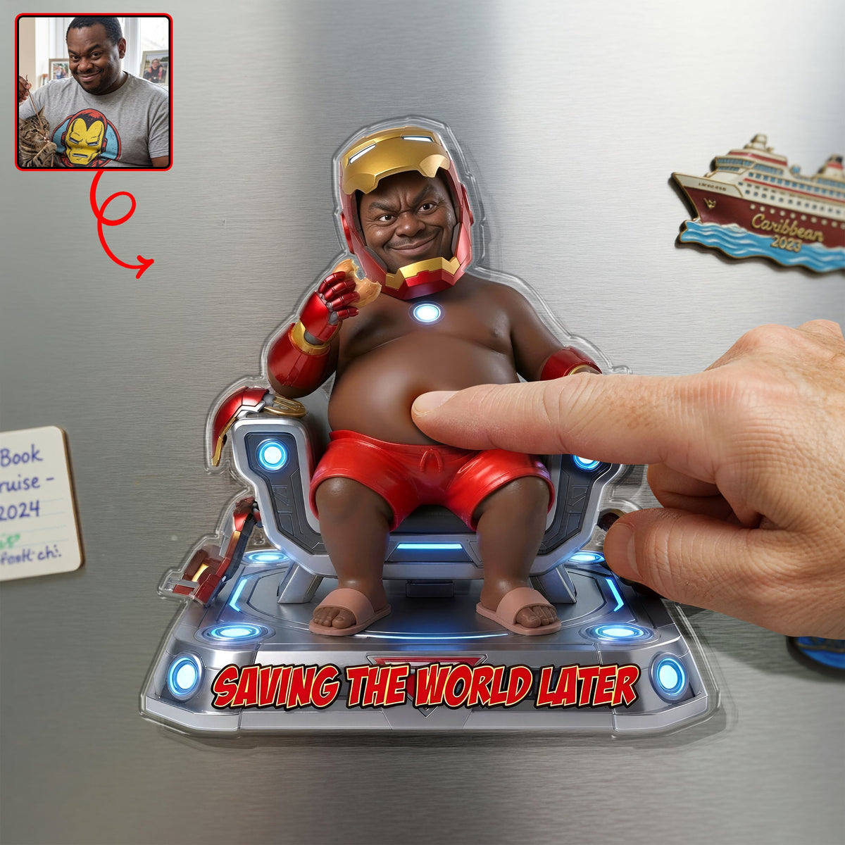 Saving The World Later Anti-collision Acrylic Fridge Magnet - Custom Photo Gifts 01tyqn150626