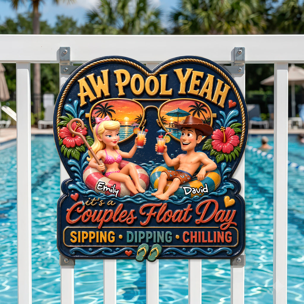 Couples Float Day Metal Sign - Personalized Gifts For Couples 05padh190626