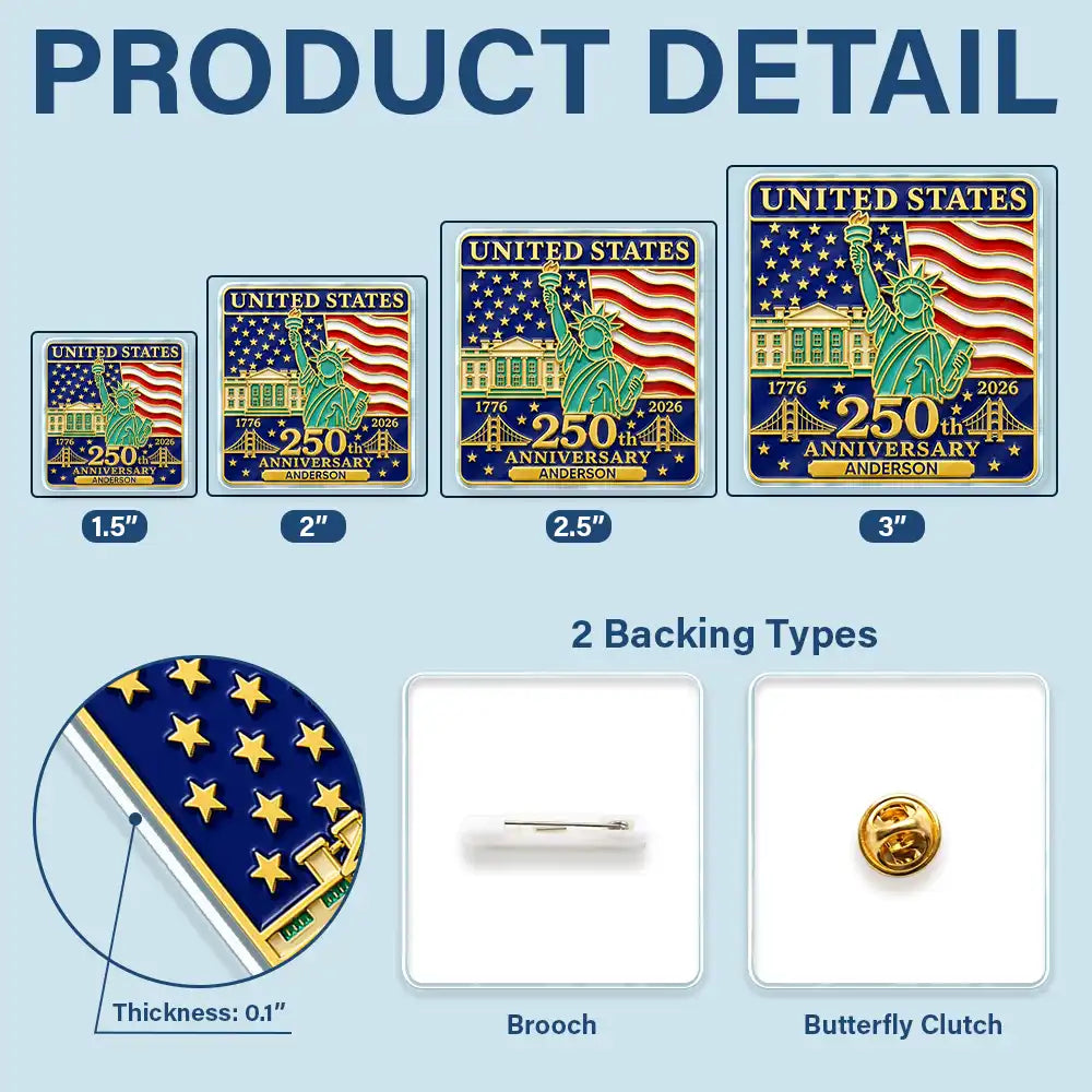 3D Effect 250th Anniversary - Personalized Acrylic Pin