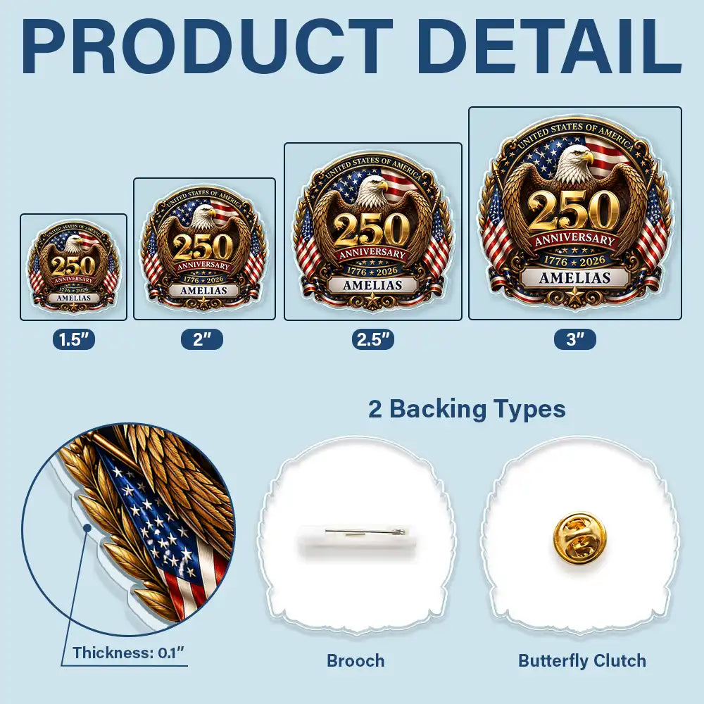 3D Effect Patriotic Eagle 250 Years Of Freedom - Personalized Acrylic Pin