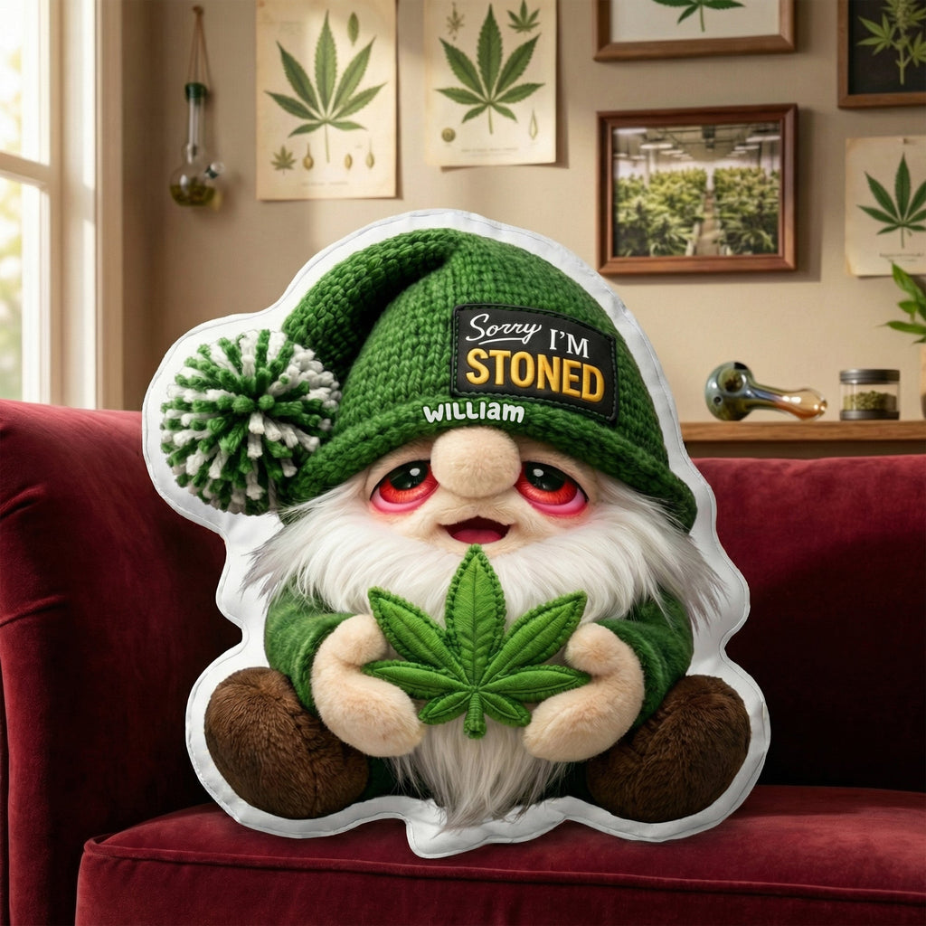 Gnome Stoned Pillow - Personalized Unique Gifts 04TOQN270326