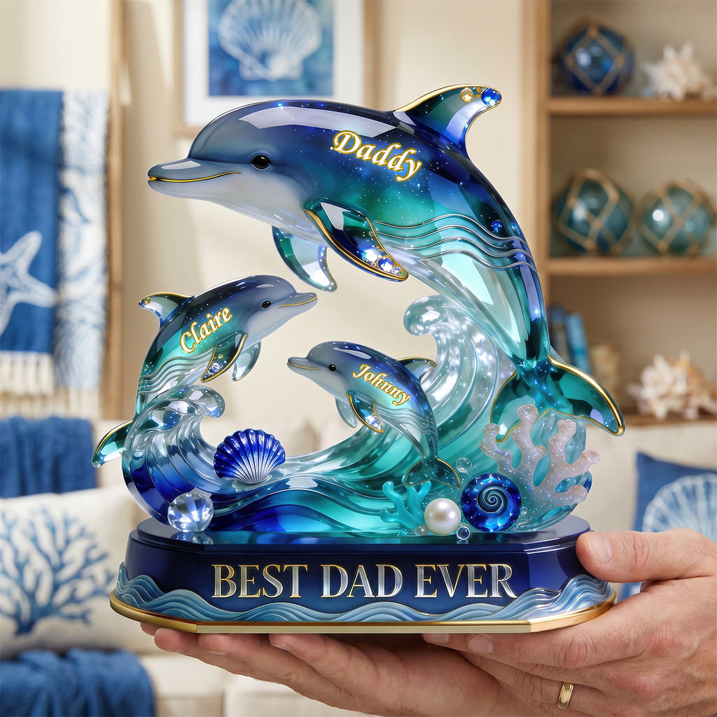 Best Dad Ever Dolphin Family Acrylic Plaque - Personalized Gifts For Dad 04pgdh060526