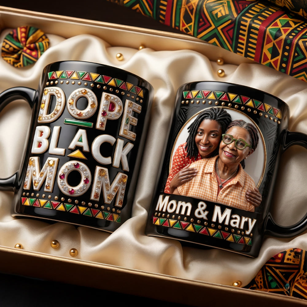 Dope Black Mom Magic Mug - Custom Photo Gifts For Mothers 01hudh140426