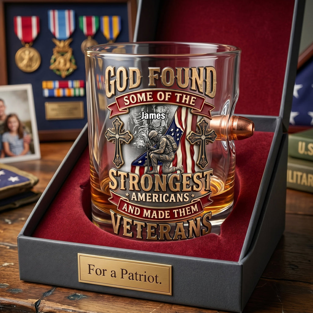 God's Strongest Veterans Bullet Glass - Personalized Gifts For Veterans 06PALU240626