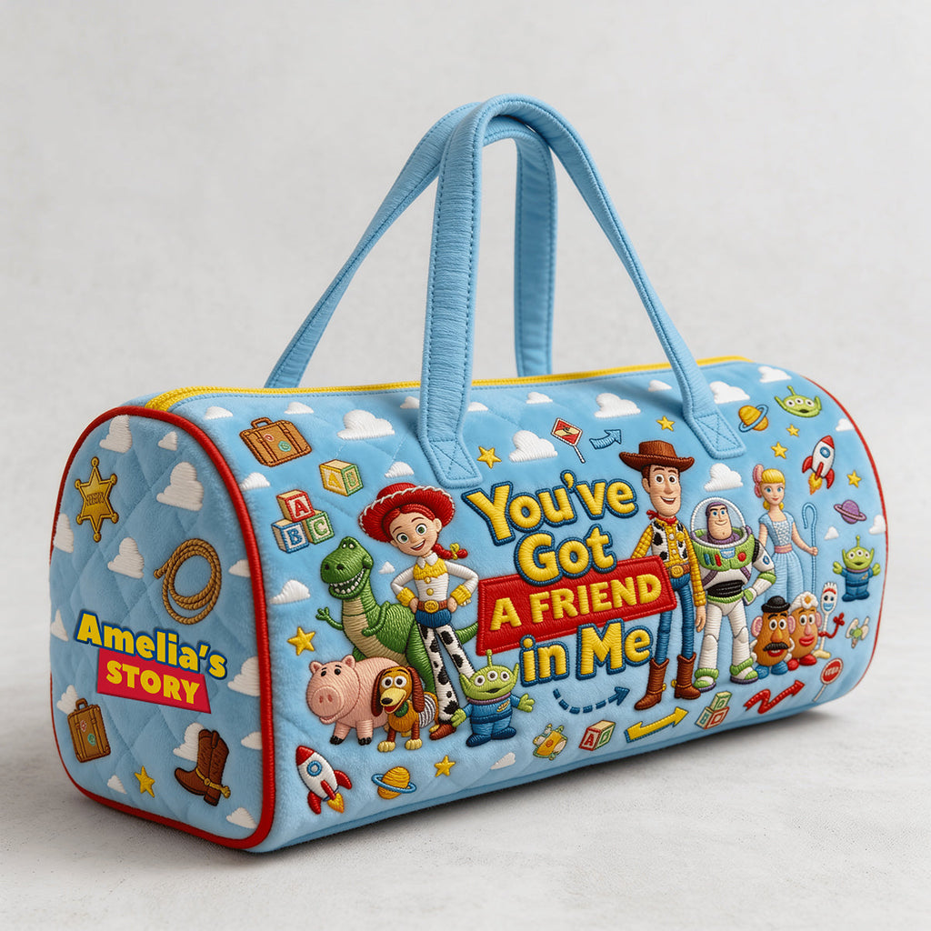 You Have Got A Friend In Me Quilted Duffle Bag - Personalized Gifts 02nadt250626
