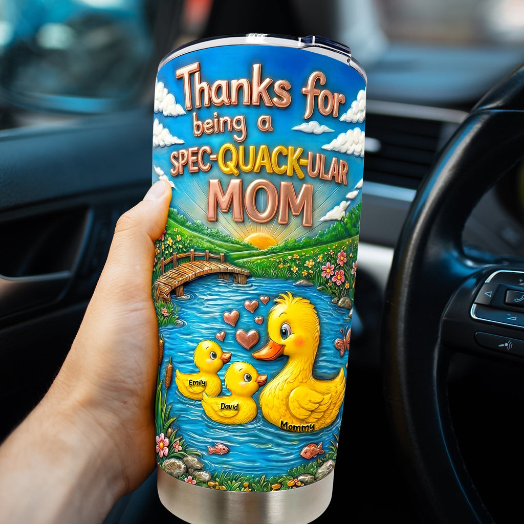 Spec-quack-ular Mom Tumbler -  Personalized Gifts For Moms 03tyqn030326