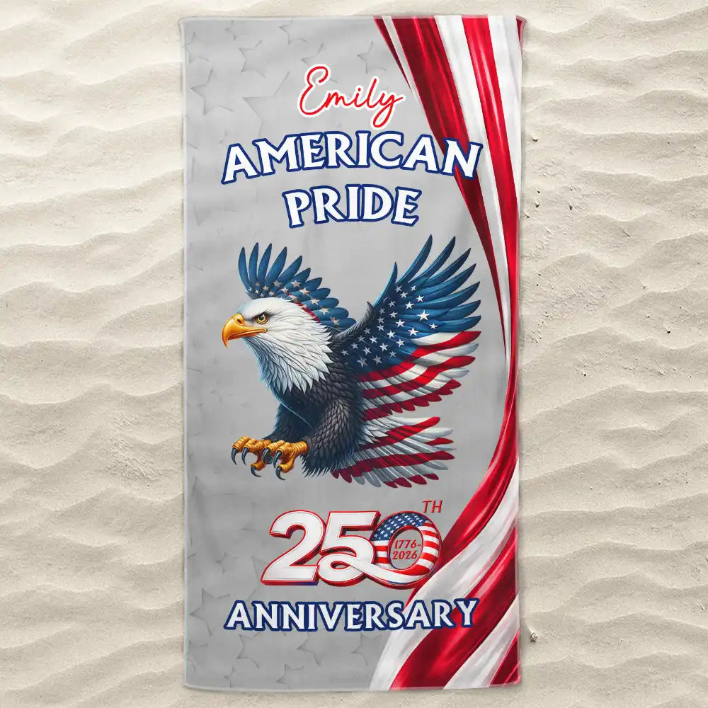 America 250th Anniversary US Pride Patriotic Eagle - Personalized Beach Towel
