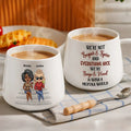 We're Not Sugar And Spice And Everything Nice We're Sage And Hood - Personalized Tapered Mug