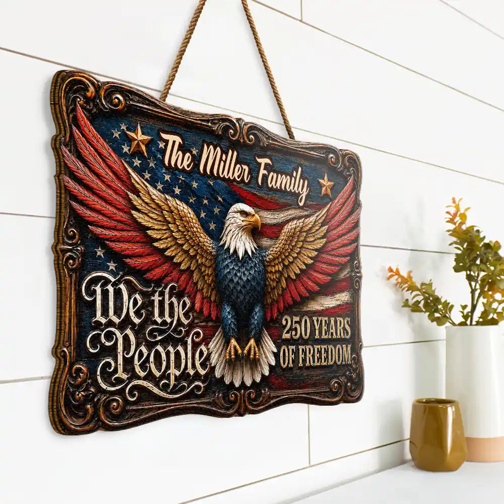 We The People Of Freedom - Personalized Custom Shaped Wood Sign