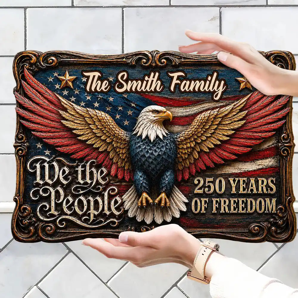 We The People Of Freedom - Personalized Custom Shaped Wood Sign
