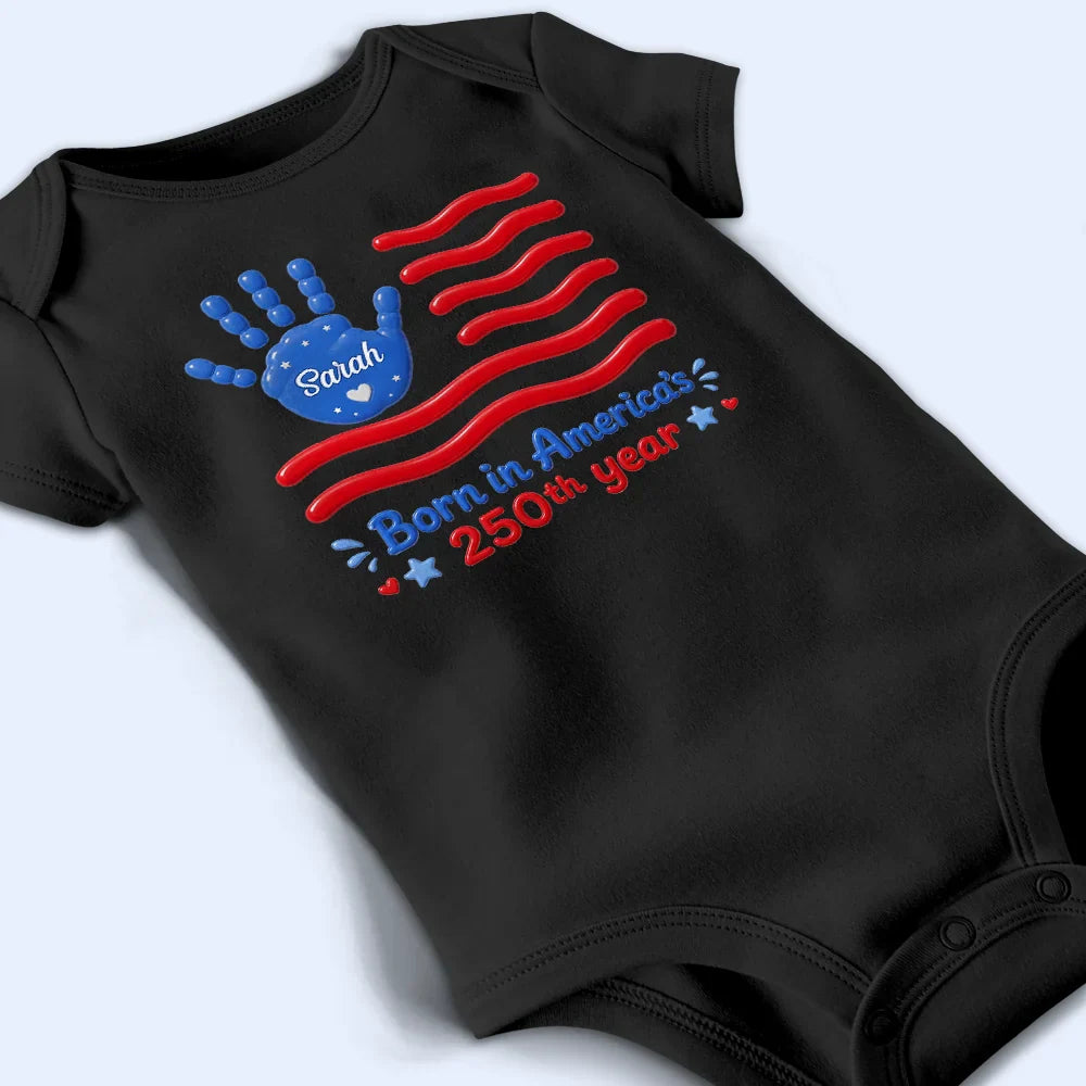 Born In America's 250th Year - Personalized Baby Onesie