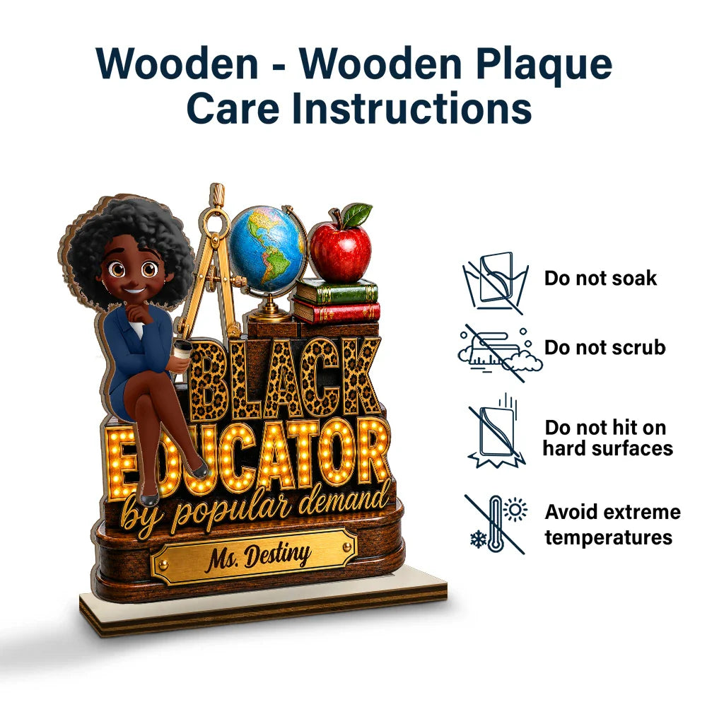Black Educator by Popular Demand Gift For Teachers - Personalized Custom Shaped 2-Layered Wooden Plaque