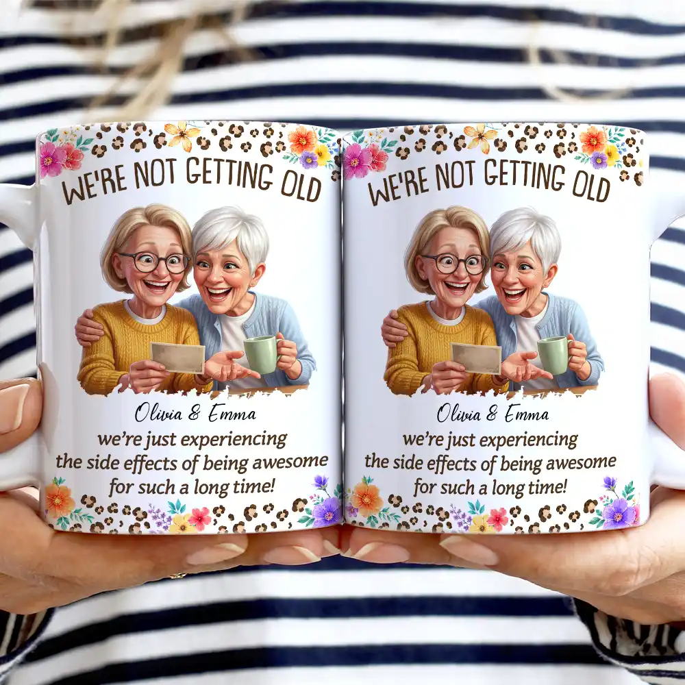 Custom Photo Caricature We Are Not Getting Old - Personalized White Edge-to-Edge Mug