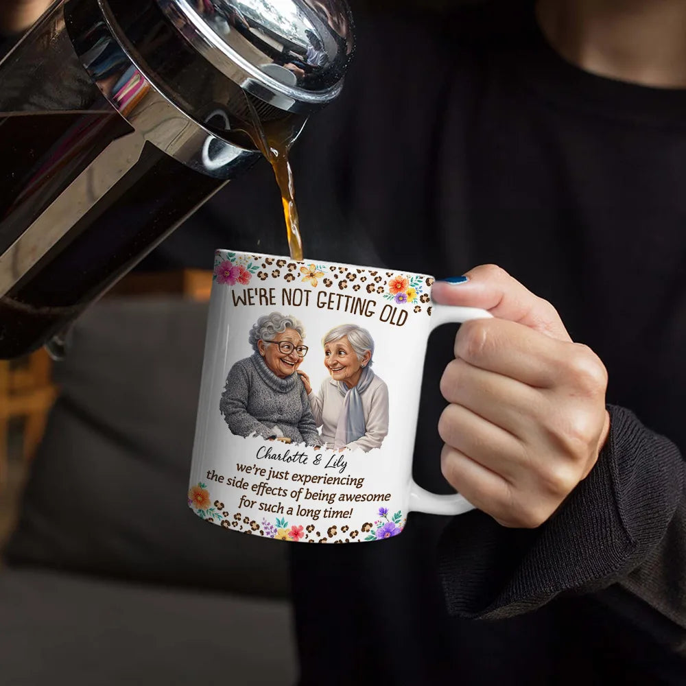 Custom Photo Caricature We Are Not Getting Old - Personalized White Edge-to-Edge Mug