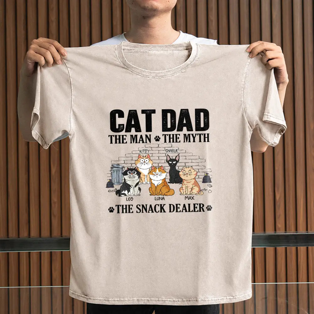 Cat Dad The Man The Myth The Snack Dealer - Personalized Vintage Washed T Shirt