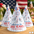 Cheers To 250 Years Anniversary - Personalized Party Hats
