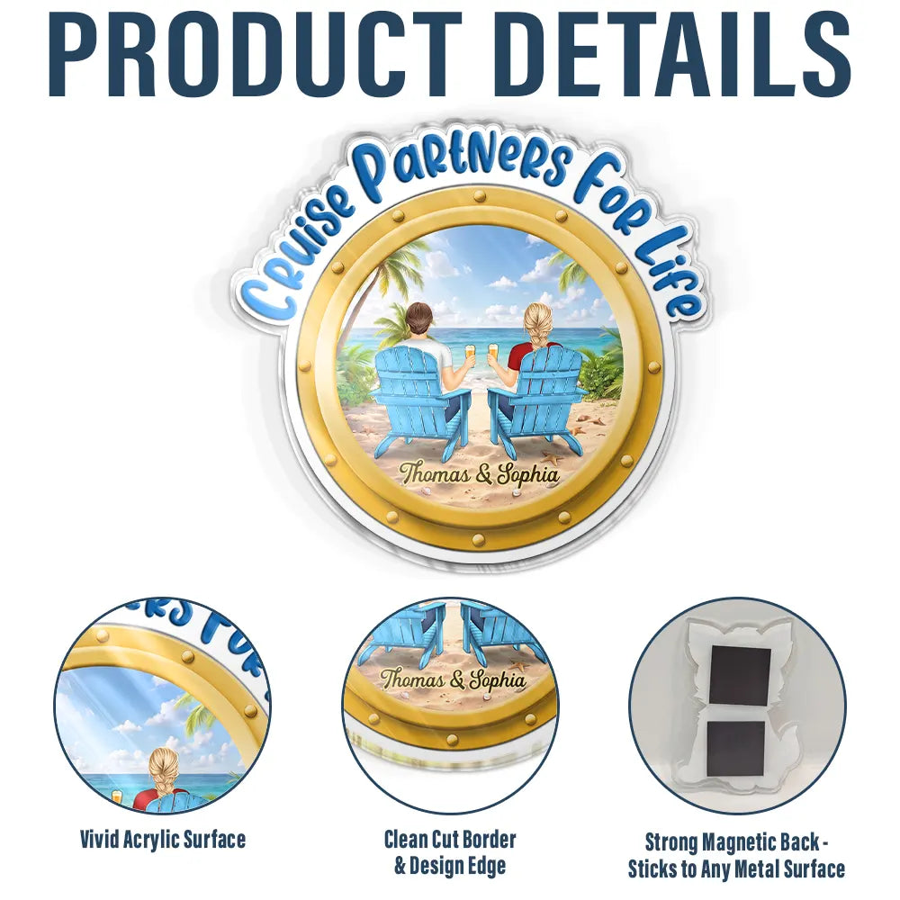Cruising Partners For Life Backside - Personalized Acrylic Magnet