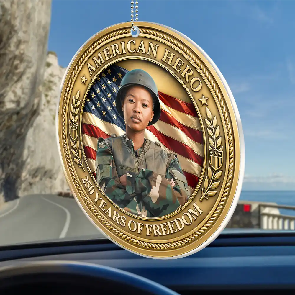 Custom Photo American Hero 250 Years Of Freedom - Personalized Acrylic Car Hanger