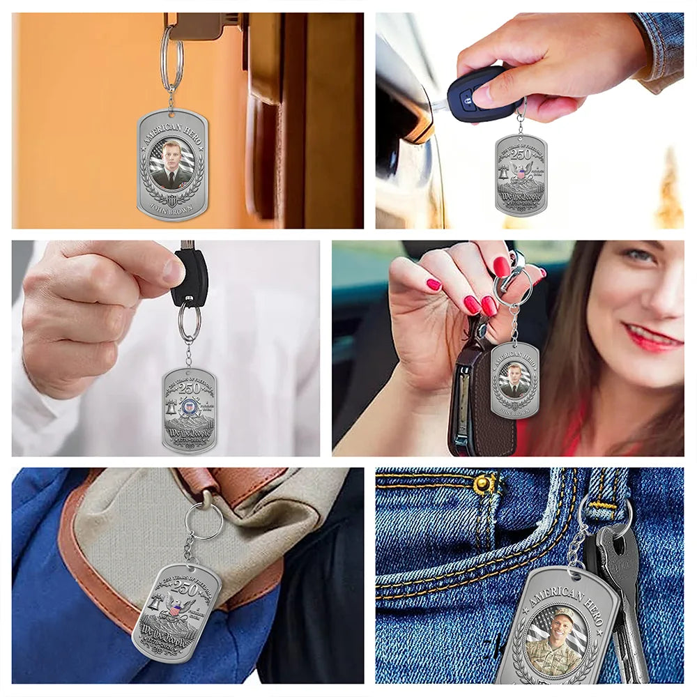Custom Photo American Hero 250 Years Of Freedom - Personalized Aluminum Keychain