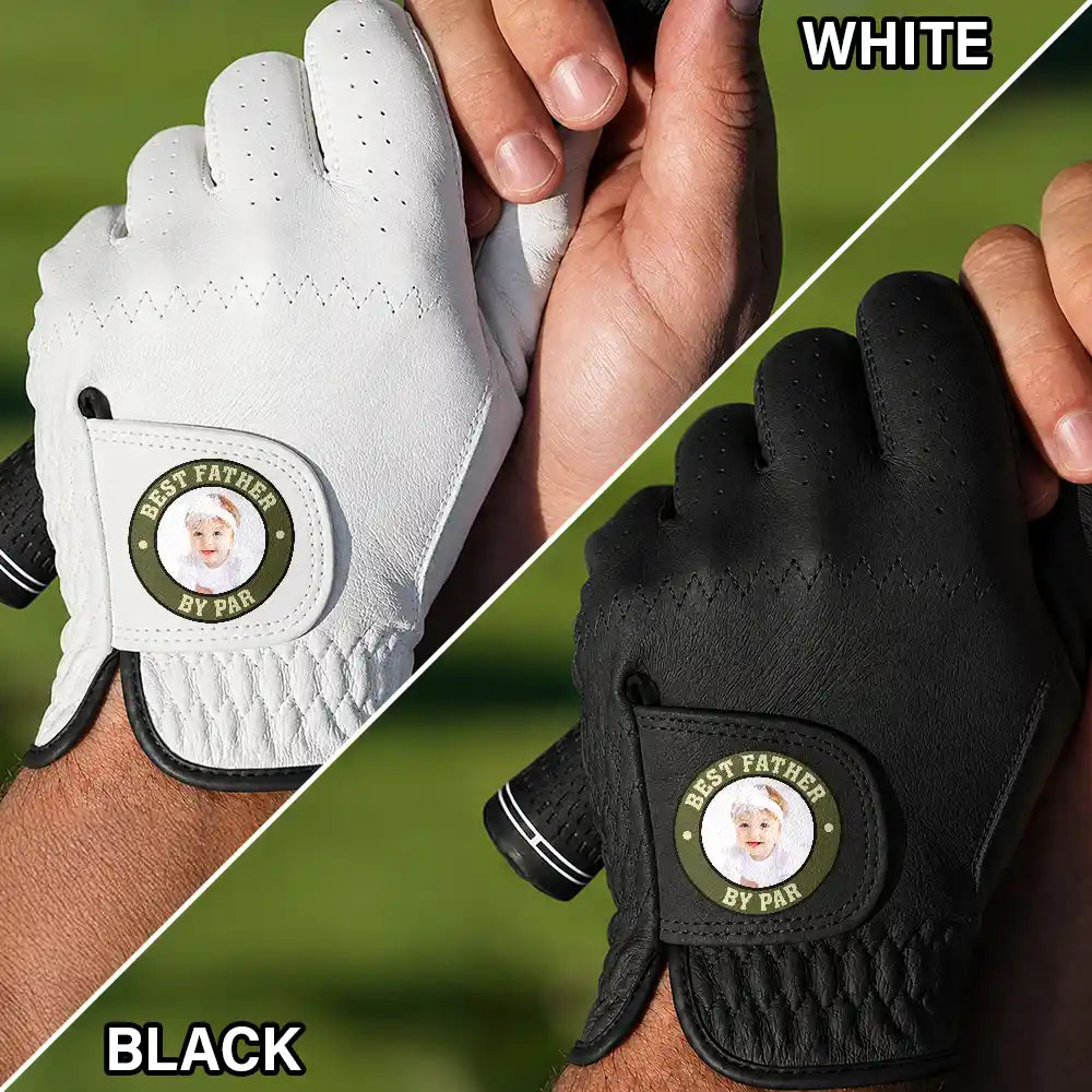 Custom Photo Best Daddy By Par - Personalized Golf Glove