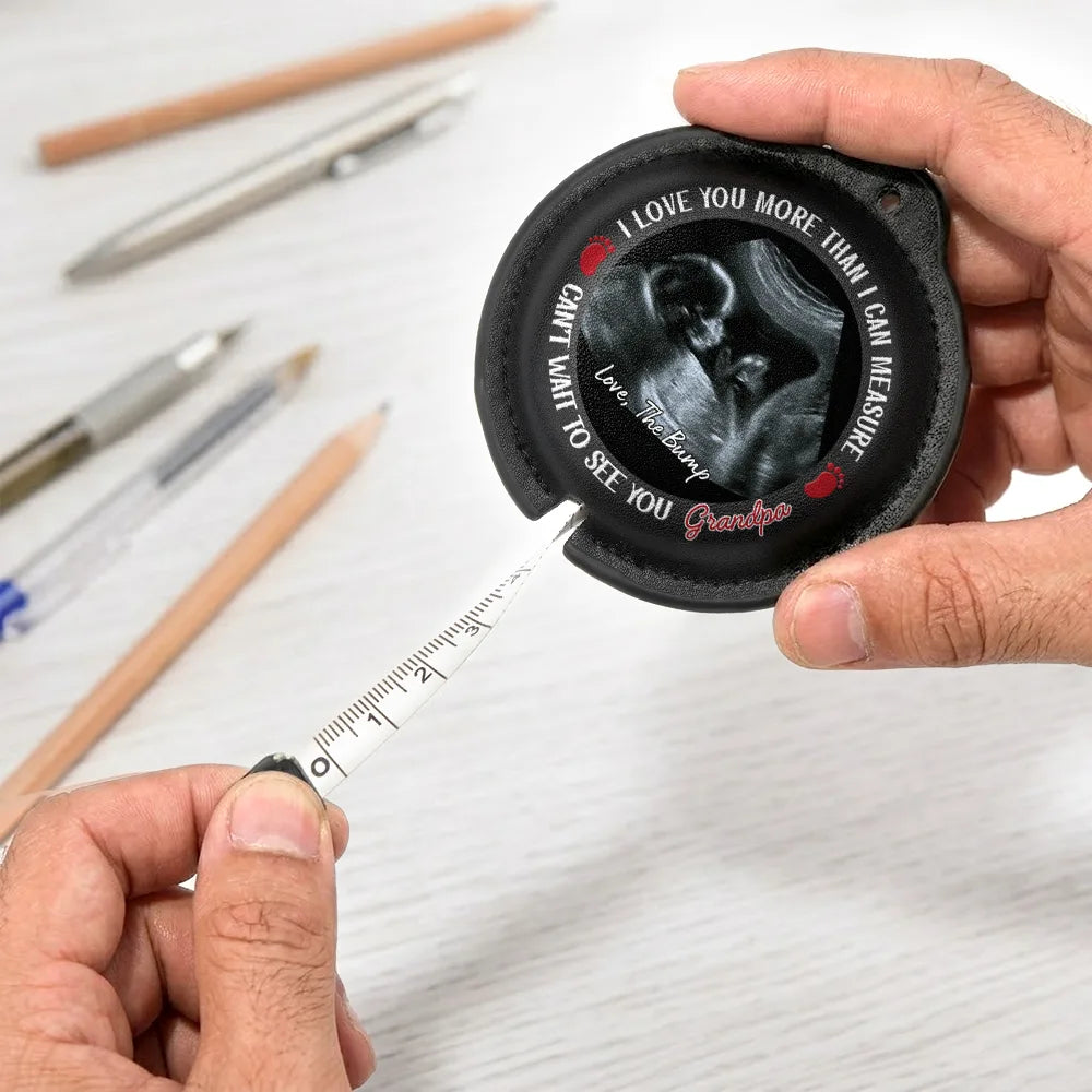 Custom Photo Can't Wait To See You Gift For Dad, Grandpa To Be - Personalized Leather Tape Measure