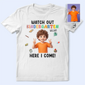Custom Photo Cartoon Portrait Watch Out Kindergarten Here I Come - Personalized T Shirt