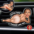 Custom Photo Drive Safe I Love You - Personalized Squishy Acrylic Car Vent Clip