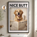 Custom Photo Funny Bathroom Pet Nice Butt Are You Pooping Toilet Dog Cat - Personalized Poster