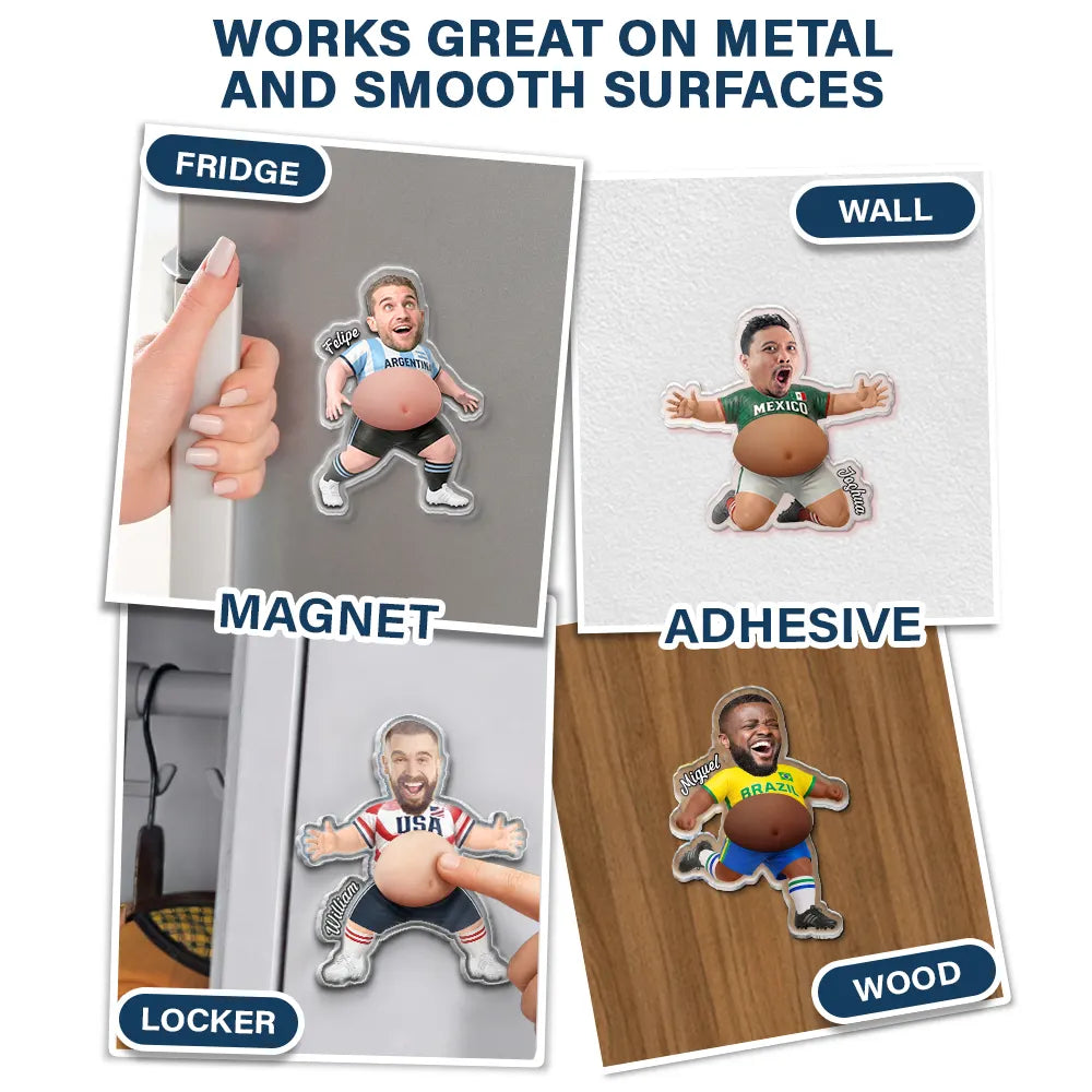 Custom Photo Funny Belly Score A Goal - Personalized Squishy Acrylic Fridge Magnet