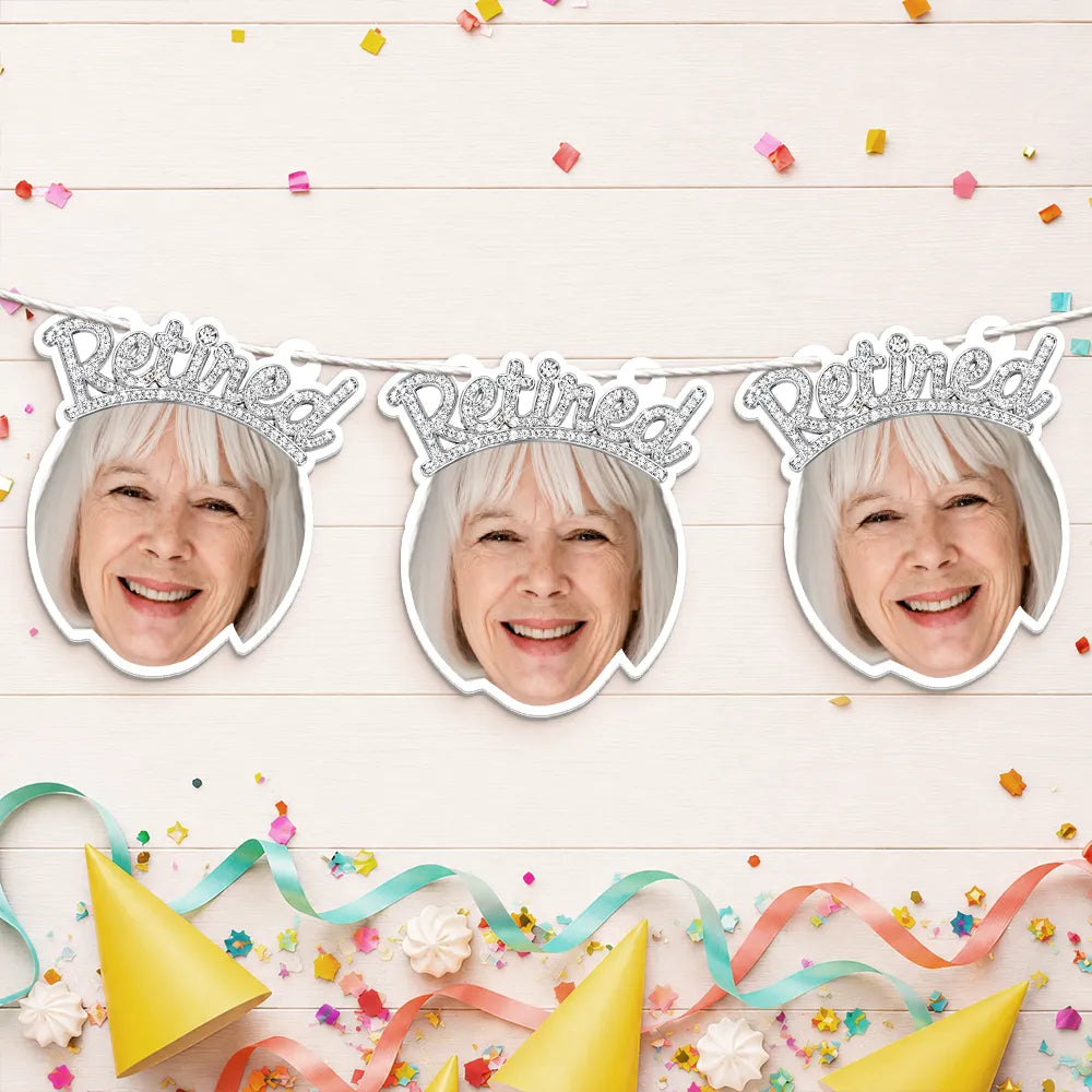 Custom Photo Happy Retirement Queen, King - Personalized Garland Banner