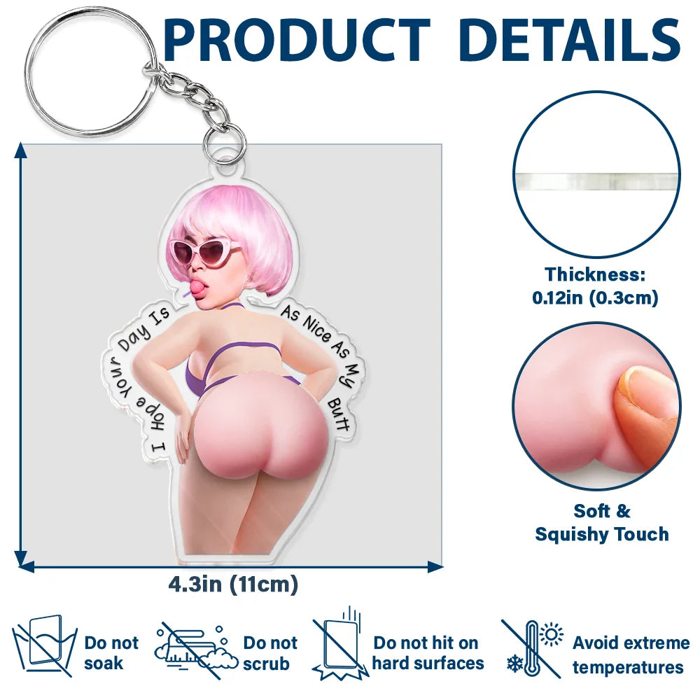 Custom Photo Hope Your Day Is Nice - Personalized Squishy Acrylic Keychain