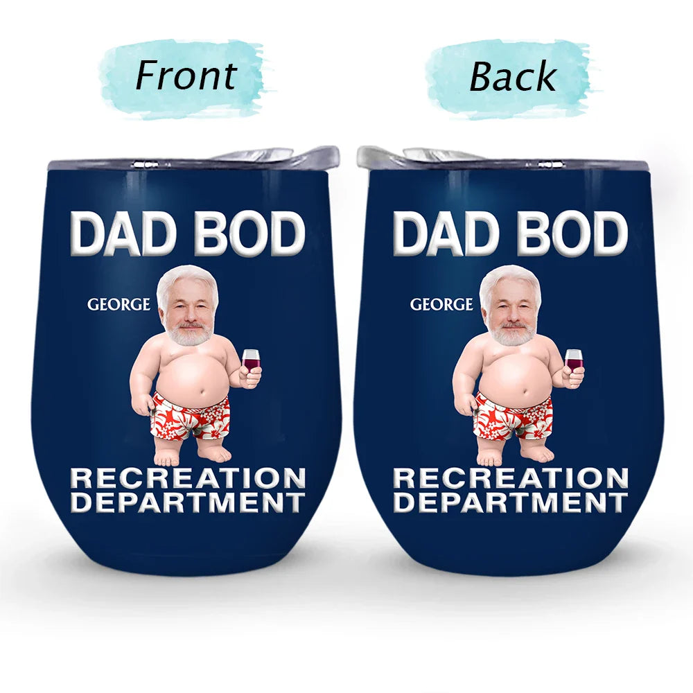 Custom Photo It's Not A Dad Bod Father Figure - Personalized Wine Tumbler