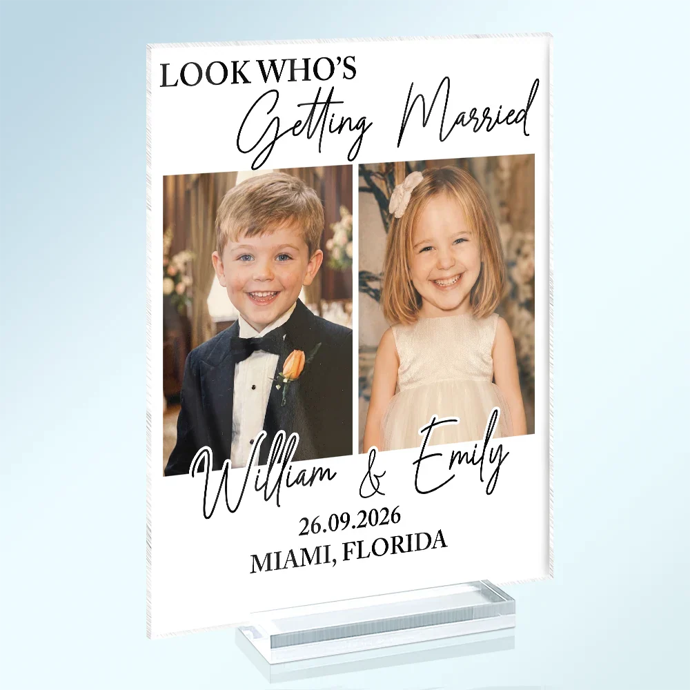 Custom Photo Look Who's Getting Married Couple - Personalized Vertical Rectangle Acrylic Plaque