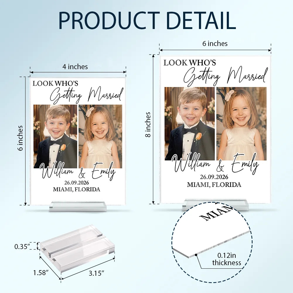 Custom Photo Look Who's Getting Married Couple - Personalized Vertical Rectangle Acrylic Plaque