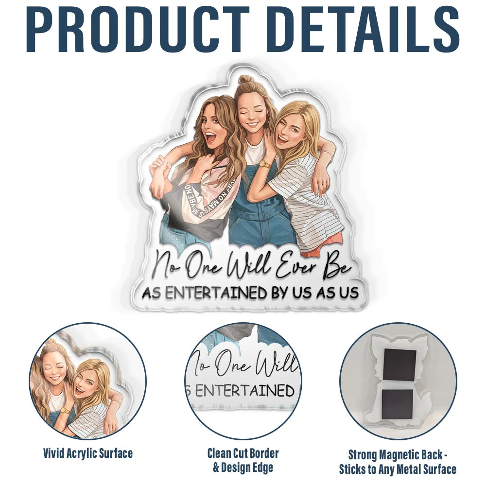 Custom Photo Semi Realistic Portrait Besties Forever - Personalized Acrylic Magnet
