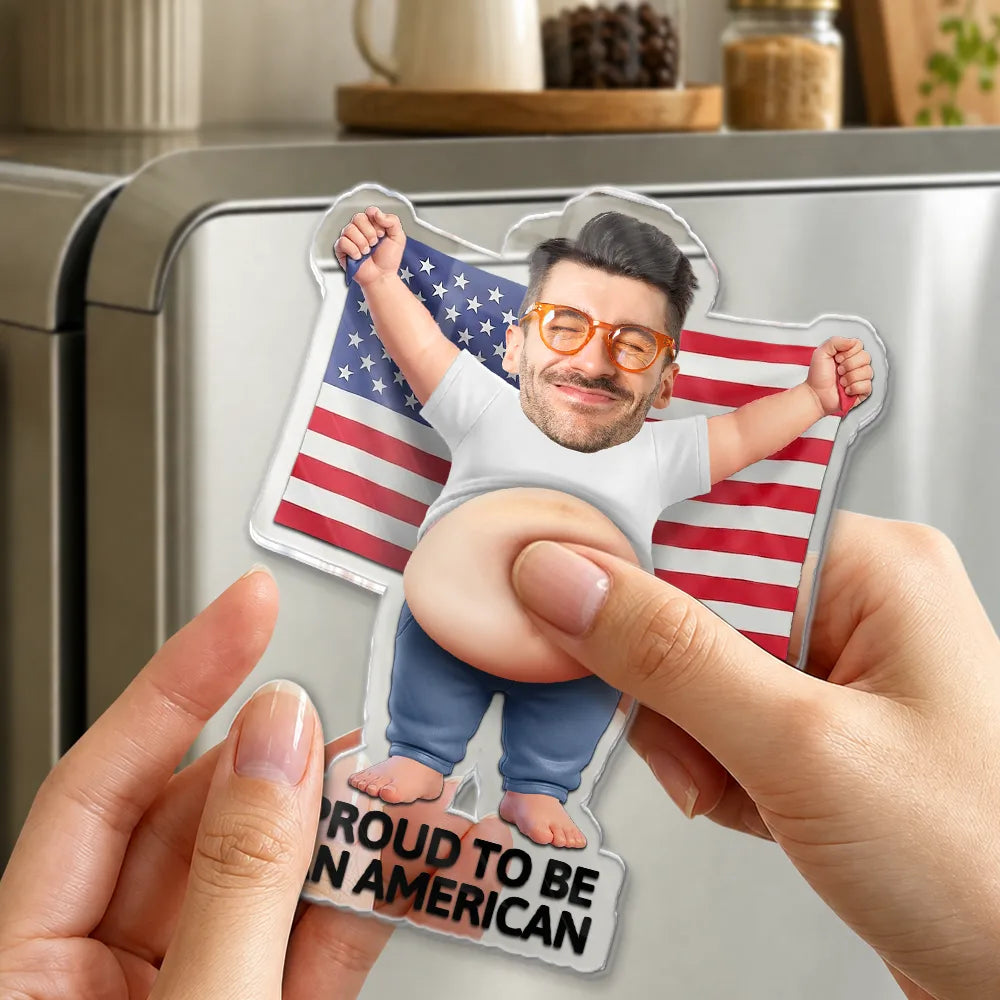 Custom Photo Stars, Stripes & Poke That Belly - Personalized Squishy Acrylic Fridge Magnet