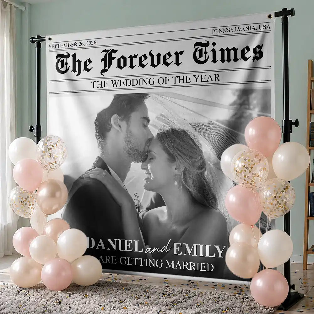 Custom Photo The Wedding Times - Personalized Backdrop