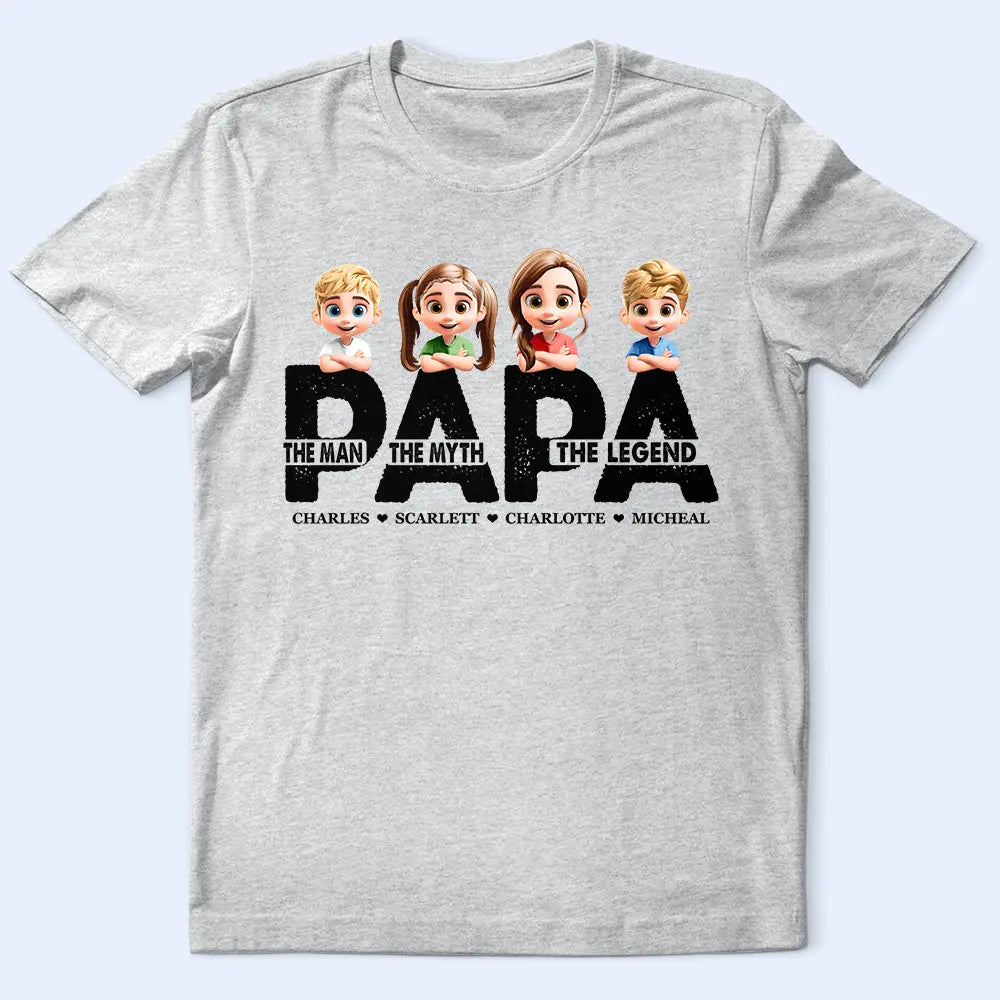 Dad Papa The Man The Myth The Legend - Personalized T Shirt