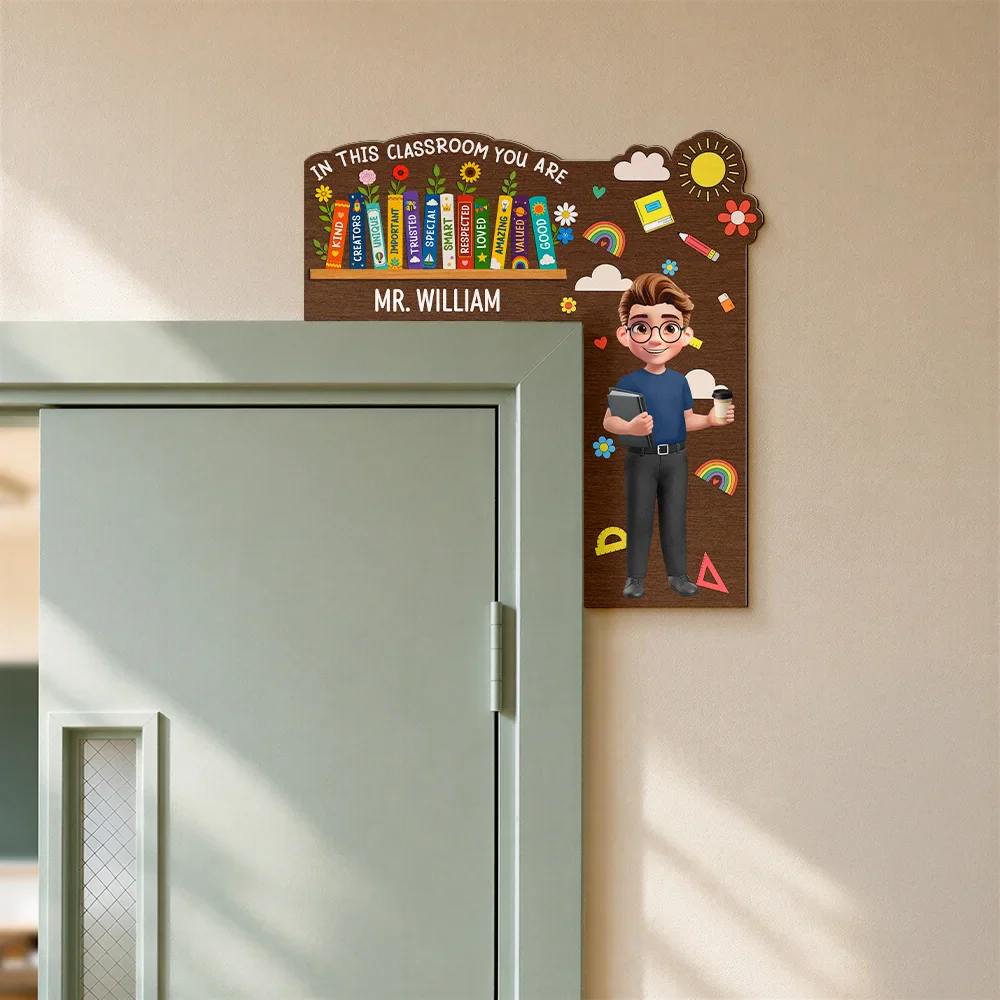 Floral Teacher In This Classroom You Are - Personalized Door Corner Wood Sign