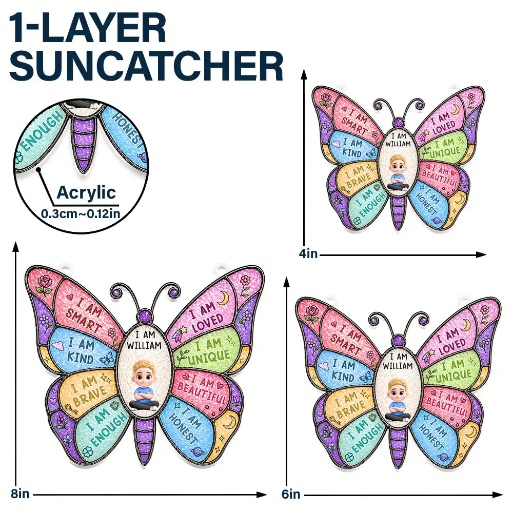 I Am Smart Kind Brave Butterfly - Personalized Window Hanging Suncatcher Ornament