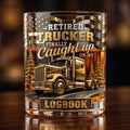 Fun Retired Trucker Round Glass-Personalized Gifts For Trucker 04QHTI240626