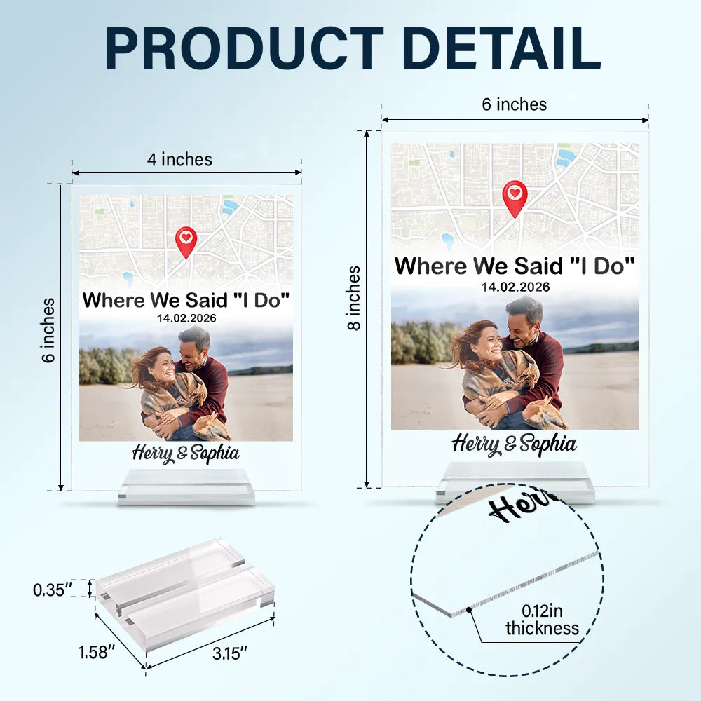 Location Map Custom Photo Where We Said I Do - Personalized Vertical Rectangle Acrylic Plaque